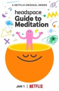 Headspace: руководство по медитации 2021